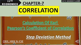 Step Deviation Method| Karl Pearson's Coefficient Of Correlation| Correlation| Class-11 Statistics