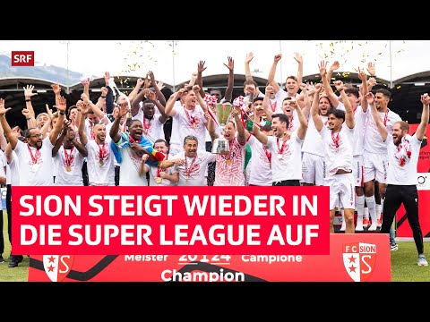 Nach nur 1 Saison: Sion ist zurück in der Super League | SRF Sport