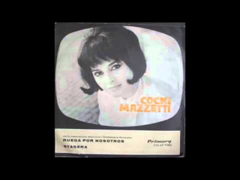 COCKI MAZZETTI - STASERA