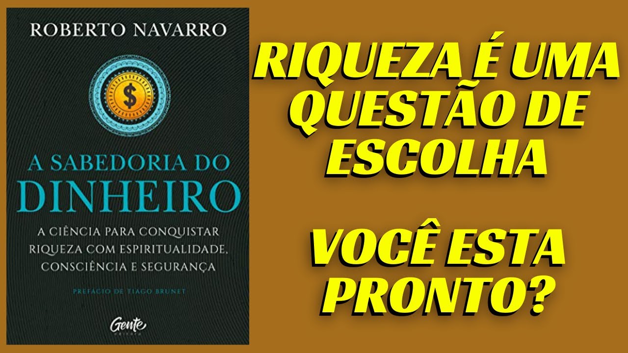 A Sabedoria do Dinheiro - #Livro