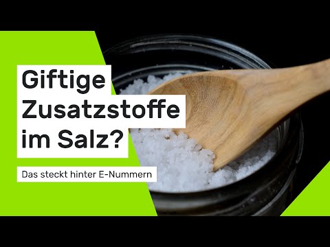 Giftige Zusatzstoffe im Salz? Das verbirgt sich hinter E-Nummern
