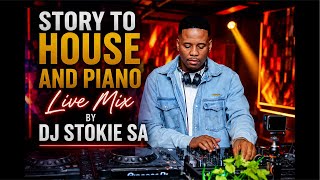 Download lagu STORY TO HOUSE AND PIANO LIVE MIX BY DJ STOKIE SA mp3 Download lagu STORY TO HOUSE AND PIANO LIVE MIX BY DJ STOKIE SA mp3