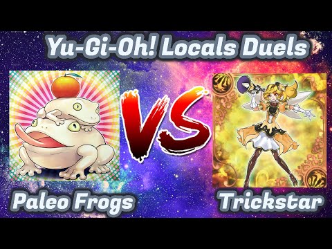 Yu-Gi-Oh Locals Duels: Paleo Frogs vs Trickstar