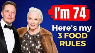 MAYE MUSK (74) I EAT with 3 RULES to CONQUER AGING & STAY BEAUTIFUL