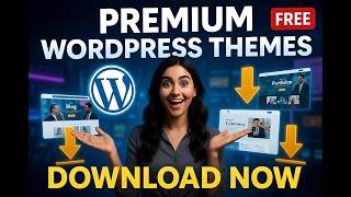 Get Premium WordPress Themes FREE 🔥 | Best Free Download 2026