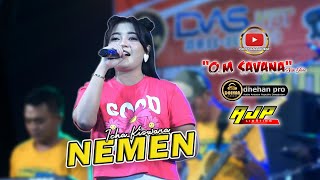 Download lagu NEMEN - ICHA KISWARA - OM SAVANA SAKJOSE - DHEHAN MUSIC mp3