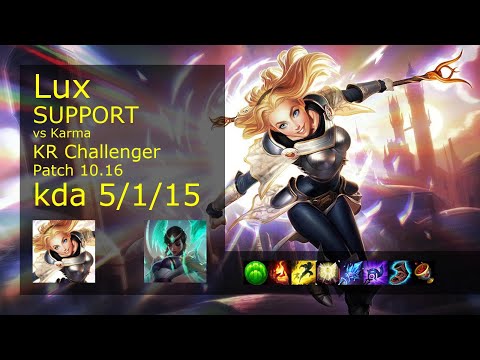 Lux Support vs Karma - KR Challenger 5/1/15 Patch 10.16 Gameplay // [롤] 럭스 vs 카르마 서폿