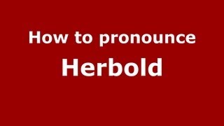 How to pronounce Herbold