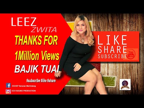 Bajik Tuai MTV - Leez Zwita