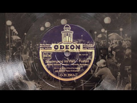 Spaziergang im Park:  BILLY BARTHOLOMEW - ERWIN STEINBACHER - ERHARD BAUSCHKE Swing Berlin 1938