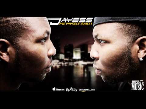JayEss - Me Myself and I