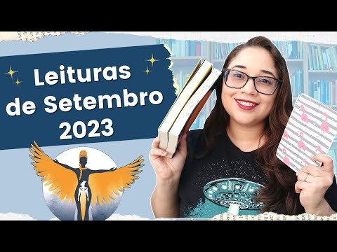 LEITURAS DE SETEMBRO 2023: um mês com altos e baixos | Biblioteca da Rô