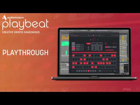 Audiomodern Playbeat groove plugin – Playthrough