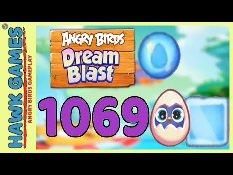 Angry Birds Dream Blast Level 1069 Hard - Walkthrough, No Boosters