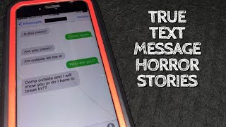 3 Really Creepy True Text Message Horror Stories