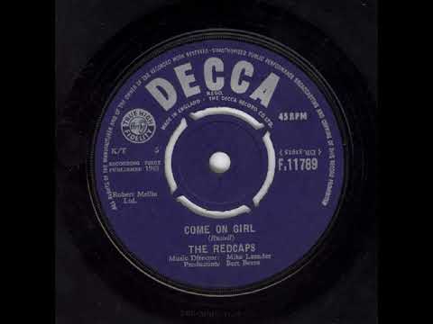 The Redcaps- Come On Girl