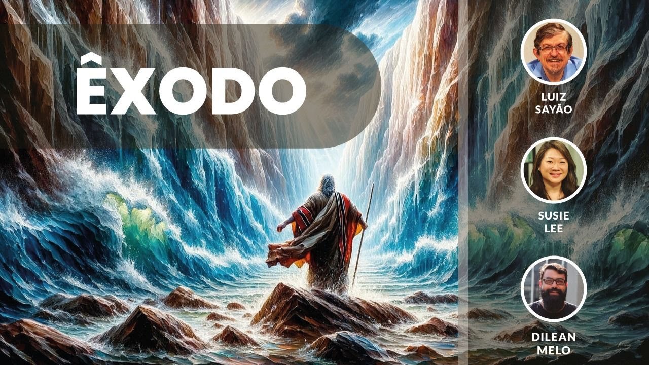 Opressão, Libertação e Peregrinação: Interpretando o Êxodo| Aula 4 | Sayão | Dilean Melo | Susie Lee