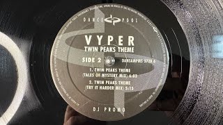 Vyper – Twin Peaks Theme (Tales Of Mystery Mix) - Dance Pool – DANSAMPMS 3728 6 (1999)