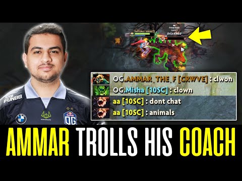 Only AMMAR can Trashtalk his own  COACHES - HUSKAR CARRY DOTA 2