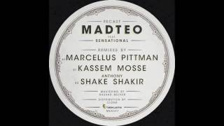 Madteo   Very Sweaty Palms Kassem Mosse Remix