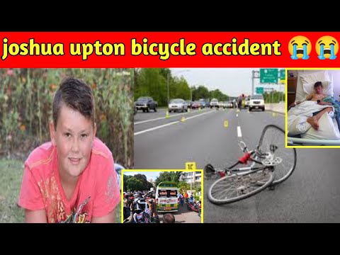 Synthesize all data related to joshua upton bicycle crash