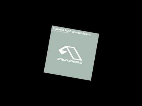 Super8 & P.O.S. present Aalto - 2006 - 5 (Nitrous Oxide Remix)