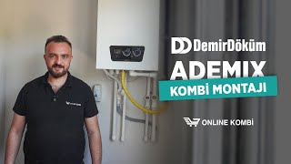 Demirdöküm Ademix Kombi Montaj ve Proje İşlemi | Kombi Montajı Nasıl Y