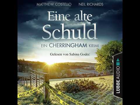 Matthew Costello - Eine alte Schuld - Ein Cherringham-Krimi - Die Cherringham Romane