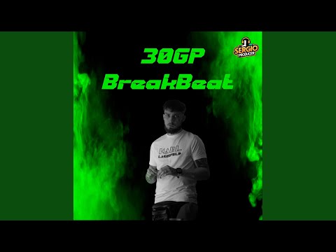 30GP BreakBeat