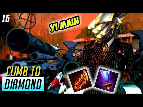 Are U Mad I'm a YI MAIN NOW?- Climb to Diamond #16