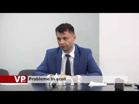 Probleme în școli