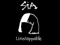 Unstoppable Sia Audio