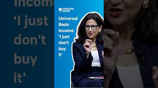 Universal Basic Income: 'I just don't buy it' - Baroness Minouche Shafik