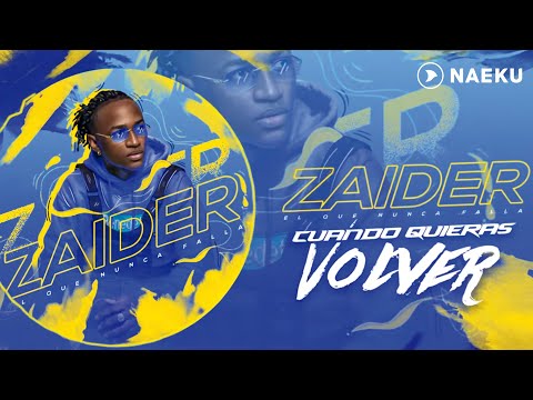 Zaider - Cuando Quieras Volver (Audio Oficial)
