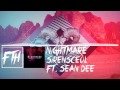 [Dubstep] SirensCeol ft. Sean Dee - Nightmare ...