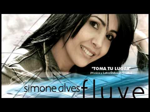 TOMA TU LUGAR -  Simone Alves - Lanzamiento