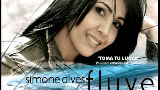 TOMA TU LUGAR -  Simone Alves - Lanzamiento