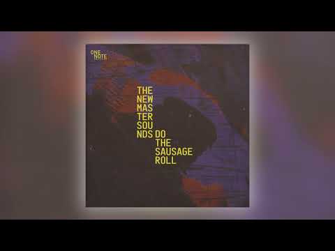 The New Mastersounds - Do the Sausage Roll [Audio]
