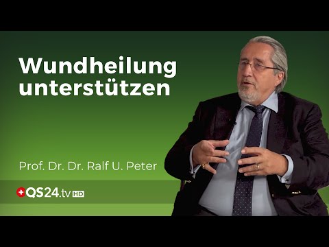 Gefäßmedizin und Wundheilung | Prof. Dr. Dr. Ralf U. Peter | Naturmedizin | QS24