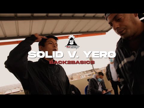 SOLID vs YERO | OCTAVOS | VS BACK2BASICS 2021