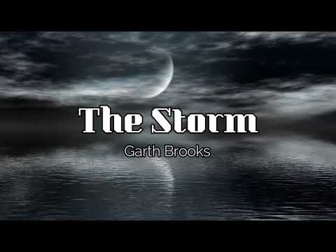 The Storm - Garth Brooks