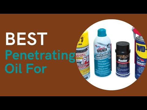 Best Penetrating Oil For Rusted Bolts