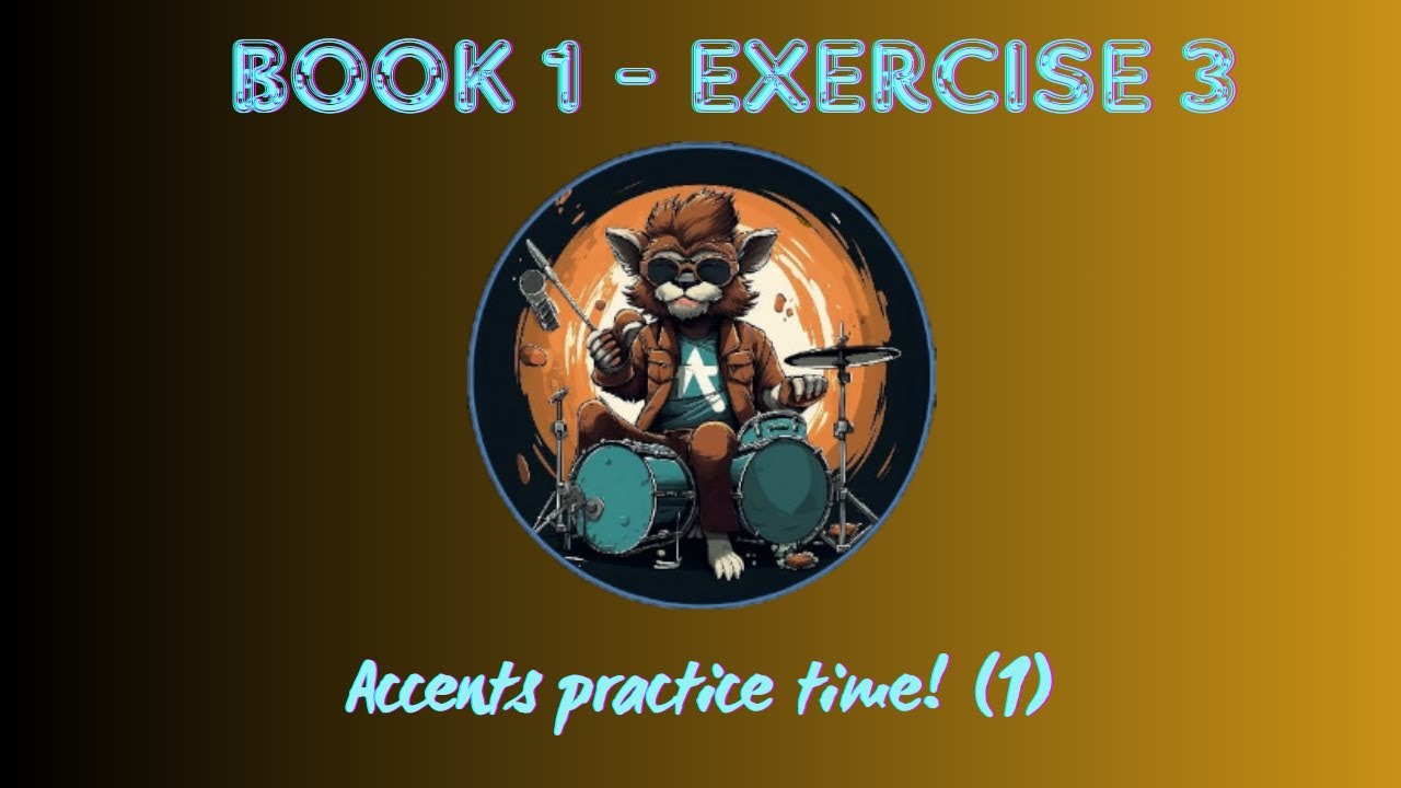 11. ACCENTS PRACTICE TIME! 1