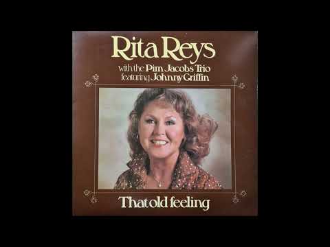 Rita Reys & Pim Jacobs Trio  - That old feeling  (1979)