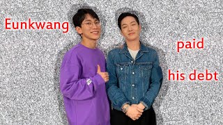 Eunkwang paid his debt to Changsub