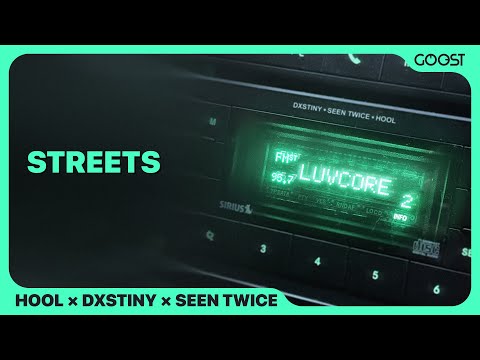 HOOL, DXSTINY, seen twice - STREETS (Official Audio)