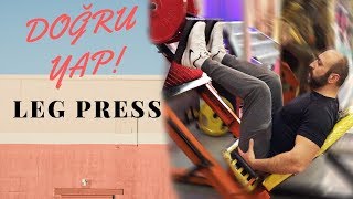 Leg Press hareketi nasıl DOĞRU yapılır? Adım adım anlatım!