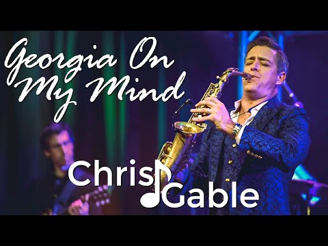 Chris Gable - Georgia On My Mind (a la Gerald Albright)