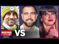 Aaron Rodgers CHALLENGES Travis Kelce To Vax Debate Calls T Swift S Beau Mr Pfizer