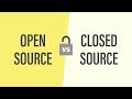 Open Source vs. Closed Source Software